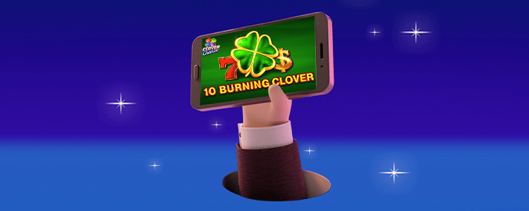Вземи 100% до 100 безплатни завъртания бонус за играта 10 Burning Clover - Alphawin